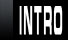 INTRO
